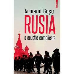Rusia, o ecuatie completa