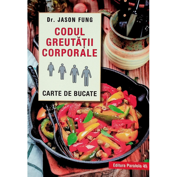 Codul greutatii corporale. Carte de bucate