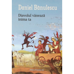 Diavolul vaneaza inima ta