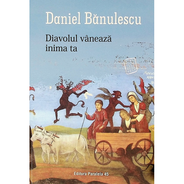 Diavolul vaneaza inima ta