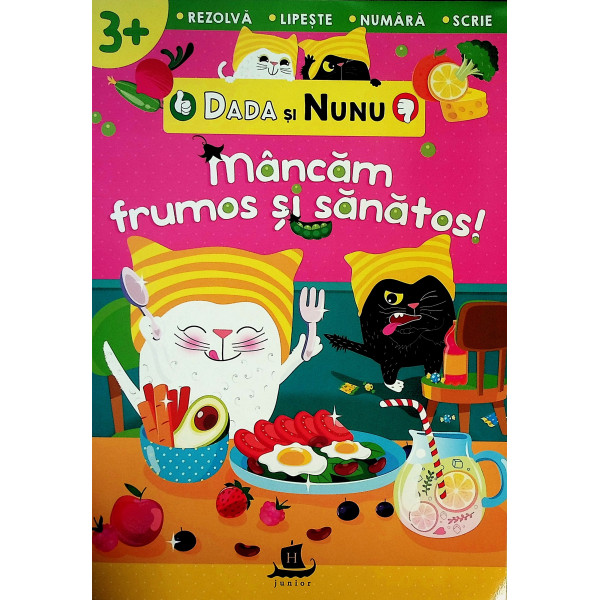 Dada si Nunu - MAncam frumos si sanatos! 3+