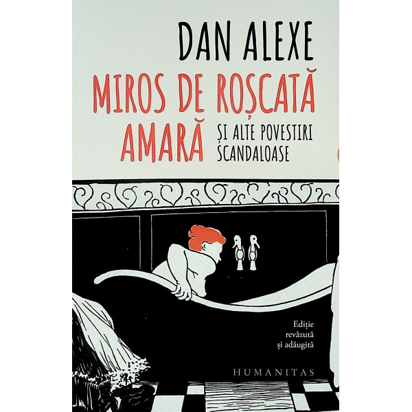 Miros de roscata amara si alte povestiri scandaloase