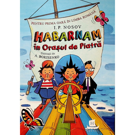 Habarnam in Orasul de Piatra