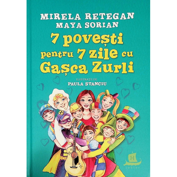 7 povesti pentru 7 zile cu gasca Zurli