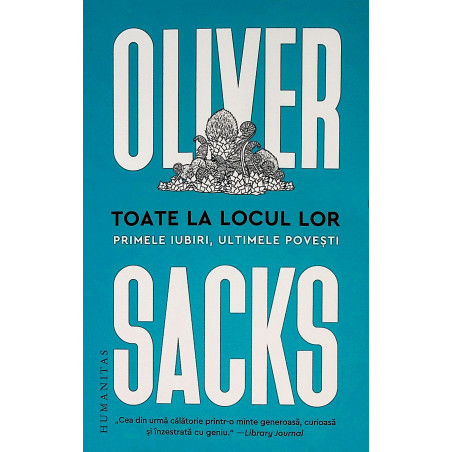 Toate la locul lor. Primele...