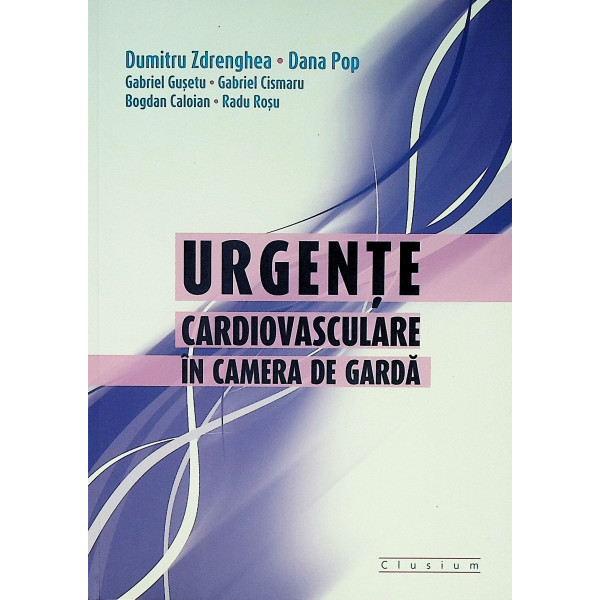 Urgente cardiovasculare in camera de garda