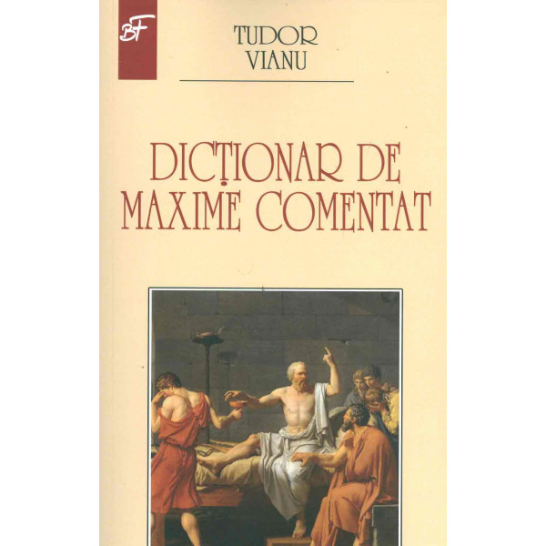 Dictionar de maxime comentat