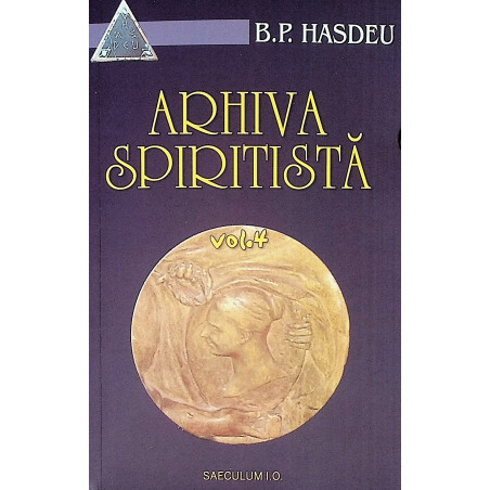 Arhiva spiritista, vol. IV