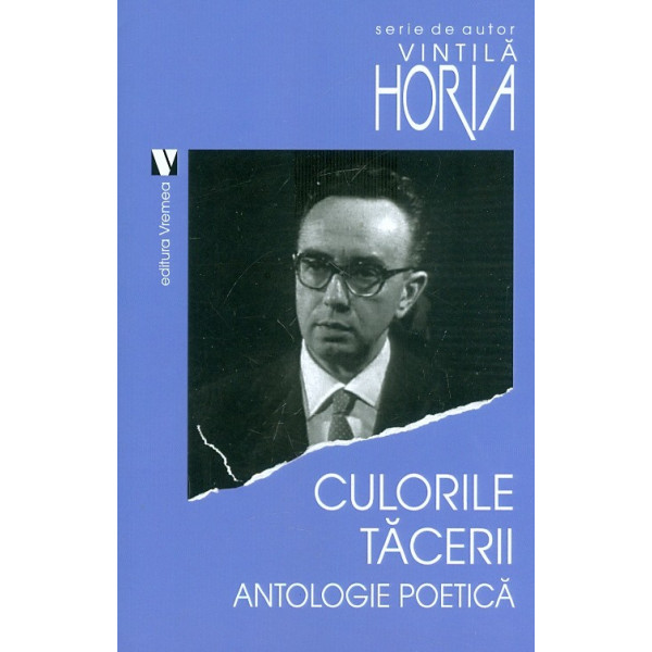 Culorile tacerii. Antologie poetica