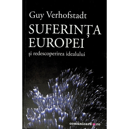Suferinta Europei si...