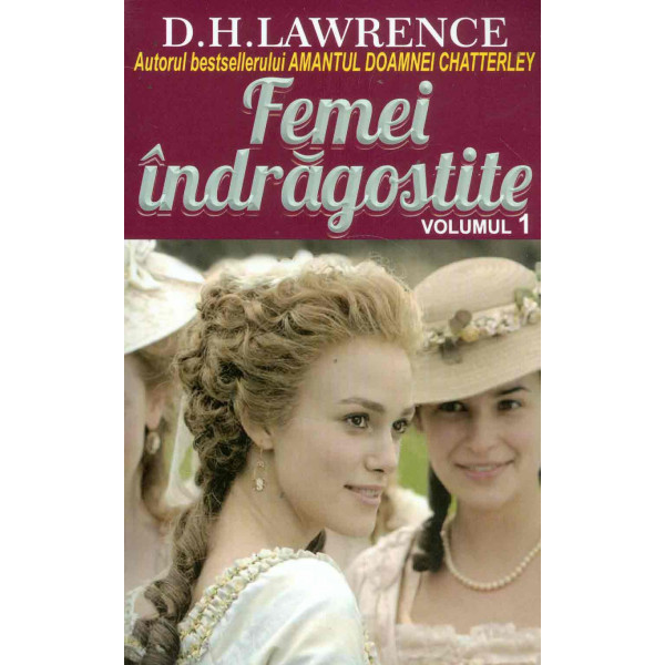 Femei indragostite, vol. I