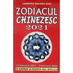 Zodiacul chinezesc 2021