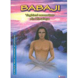 Babaji - Yoghinul nemuritor...