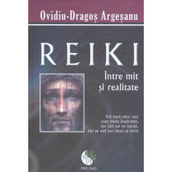 Reiki - Intre mit si realitate