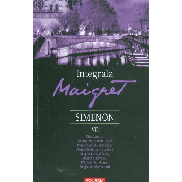 Integrala Maigret, vol. VII