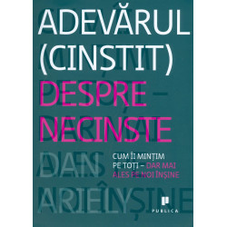 Adevarul (cinstit) despre...