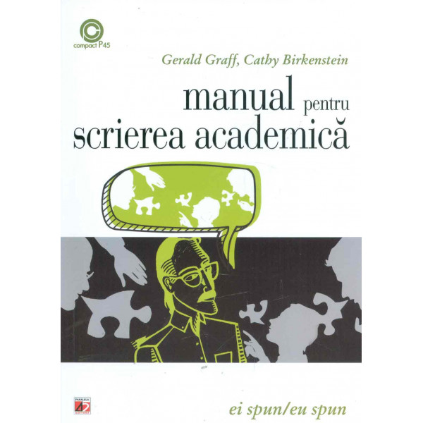 Manual pentru scrierea academica - Ei spun/eu spun