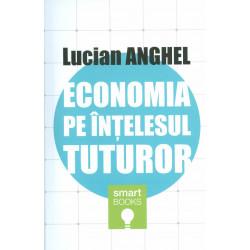 Economia pe intelesul tuturor