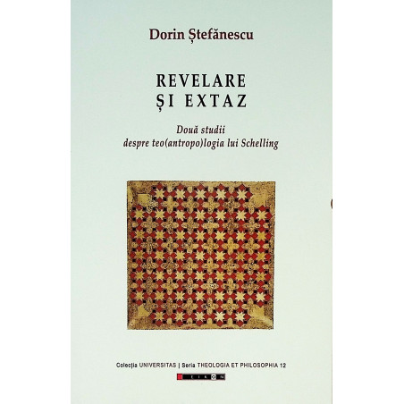 Revelare si extaz. Doua...