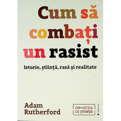 Cum sa combati un rasist....