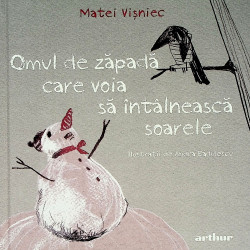 Omul de zapada care voia sa intalneasca soarele