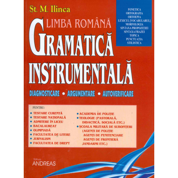 Gramatica instrumentala. Diagnosticare-Argumentare-Autoverificare