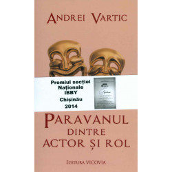 Paravanul dintre actor si rol