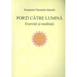 Porti catre lumina....