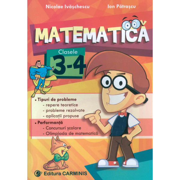 Matematica, clasele III-IV