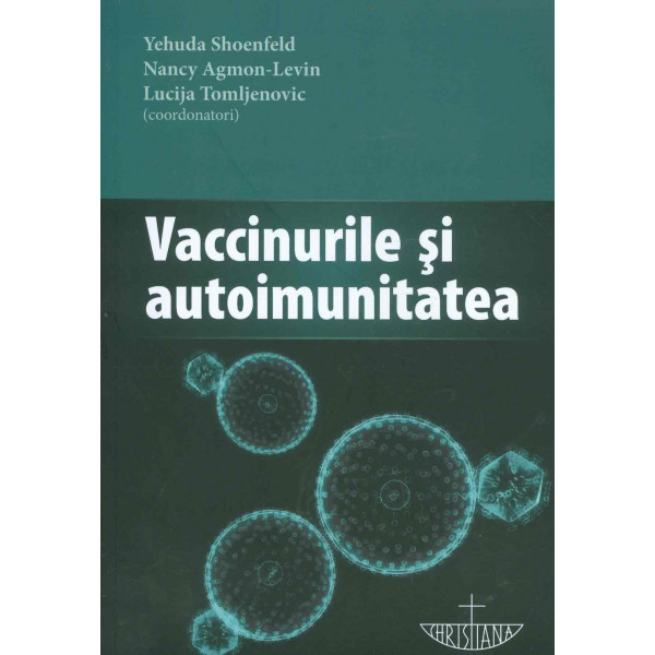 Vaccinurile si autoimunitatea