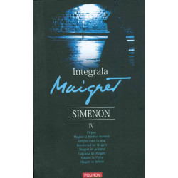 Integrala Maigret, vol. IV