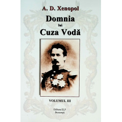 Domnia lui Cuza Voda, vol. III