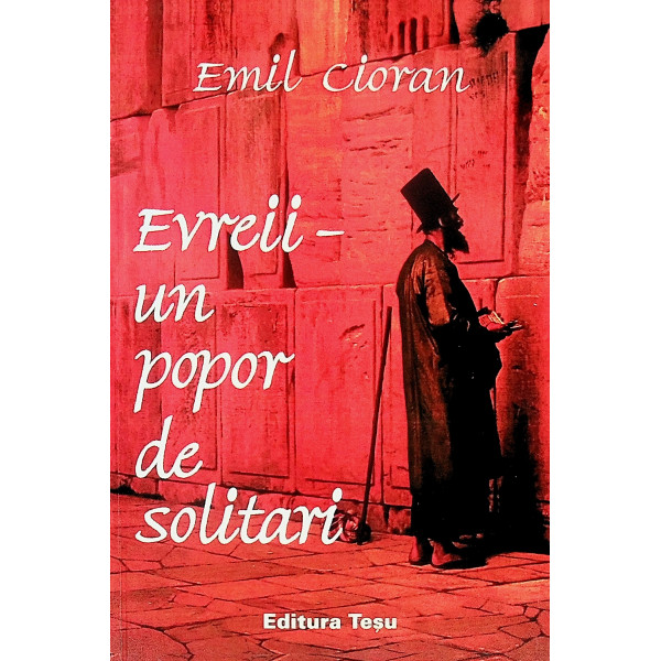 Evreii - Un popor de solitari