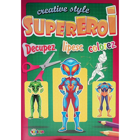 Supereroi. Creative Style -...