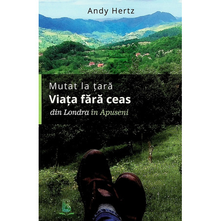 Mutat la tara. Viata fara...