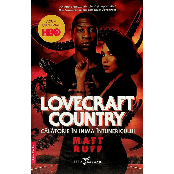 Lovecraft Country. Calatorie in inma intunericului