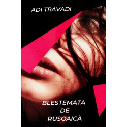 Blestemata de rusoaica