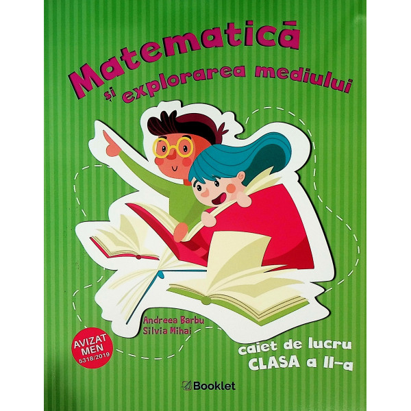 Matematica si explorarea mediului, clasa a II-a - Caiet de lucru