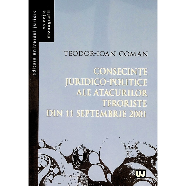 Consecinte jurido-politice ale atacurilor teroriste din 11 septembrie 2001