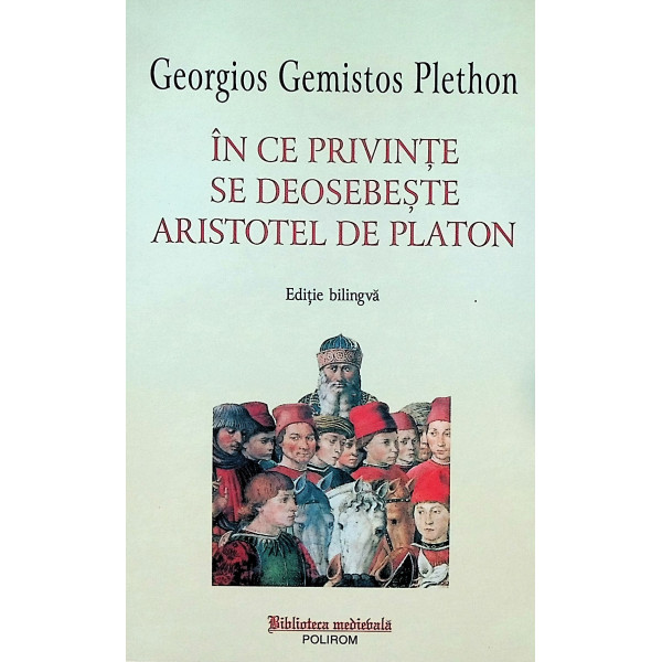 In ce privinte se deosebeste Aristotel de Platon. Editie bilingva