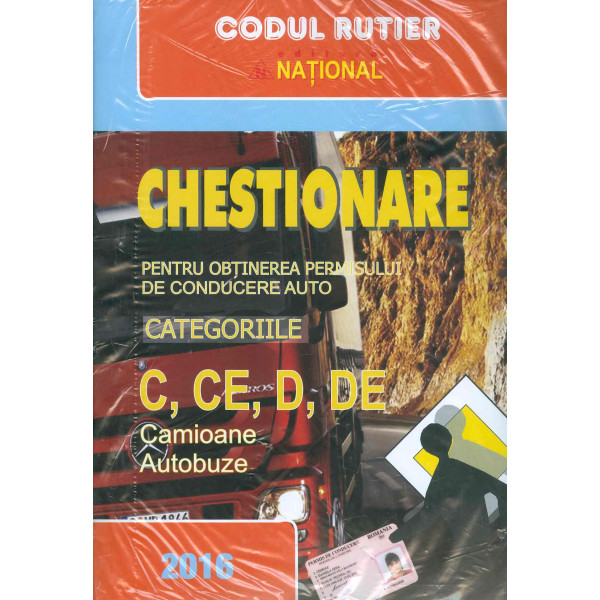 Chestionare pentru obtinerea permisului de conducere auto, categoriile C, CE, D, DE, camioane, autobuze