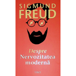 Despre Nervozitatea moderna