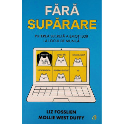 Fara suparare. Puterea...