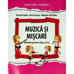 Muzica si miscare, clasa a...