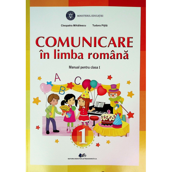 Comunicare in limba romana, clasa I