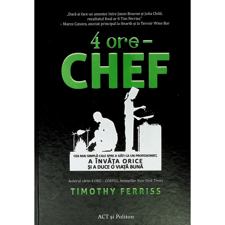 4 ore - Chef. Cea mai...