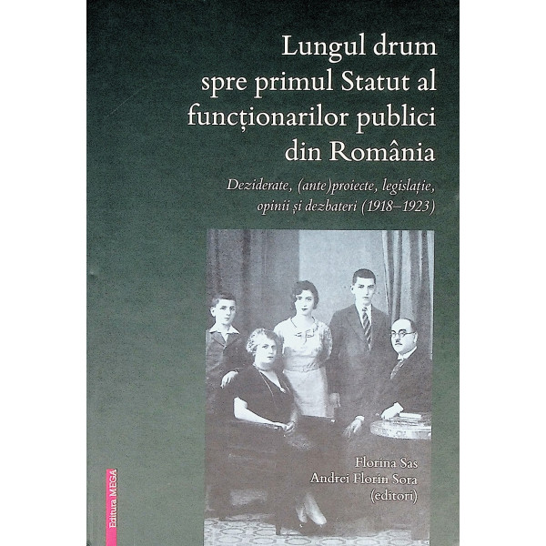 Lungul drum spre primul Statut al functionarilor publici din Romania