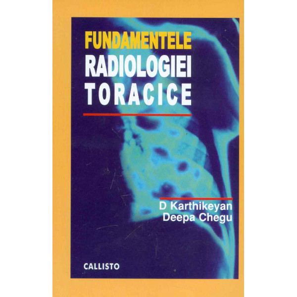 Fundamentele radiologiei toracice