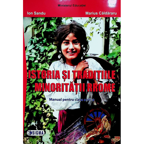 Istoria si traditiile minoritati rrome-Manual pentru clasa a-VII-a