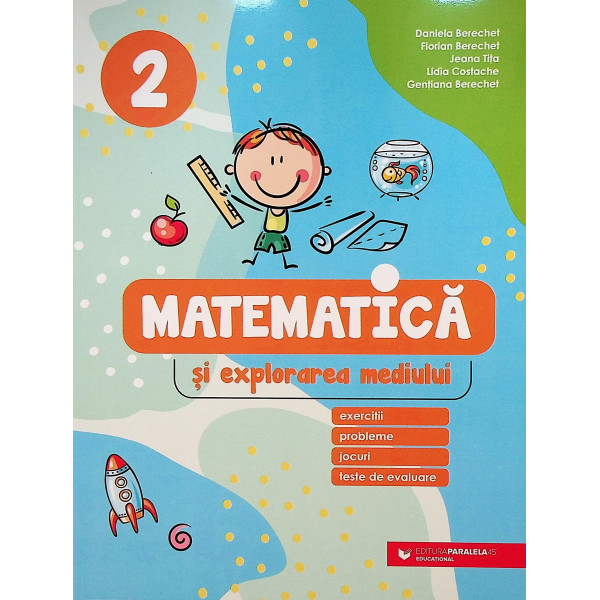 Matematica si explorarea mediului , clasa a-II-a
